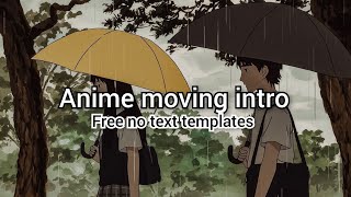 anime aesthetic matching Intro & Outro templates