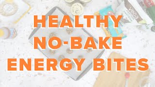 Healthy No-Bake Energy Bites | Well.ca