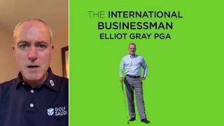 Elliott Gray: The International Businessman