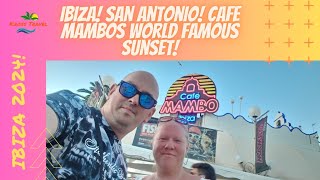 IBIZA! San Antonio! Cafe Mambos WORLD FAMOUS Sunset!