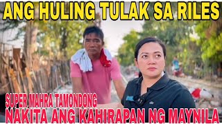 ANG HULING TULAK NG RILES   SA MAYNILA