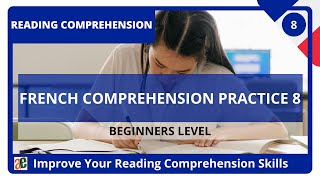 FRENCH READING COMPREHENSION A1 - A2 |  EXERCISE 3 | FRENCH FOR BEGINNERS