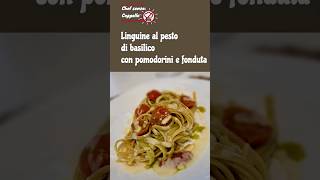 Linguine al pesto di basilico con pomodorini e fonduta