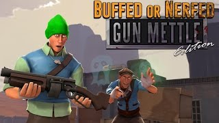 TF2: Buffed or Nerfed - Gun Mettle Scout  - BYE BYE Baby Face