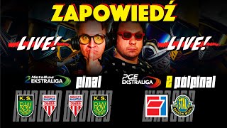 🔴⚪ LIVE: ZAPOWIEDZI - METALKAS 2. EKSTRALIGA 2024 (FINAŁ) + PGE  EKSTRALIGA 2024 (2 PÓŁFINAŁ)