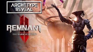 Remnant 2 - Warden Archetype & Drone Reveal Trailer