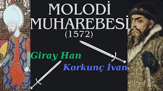 Molodi Muharebesi (1572) (Sesli Kitap)