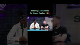 BEHZINGA RESPONDS TO MAMS TAYLOR ABOUT MISFITS