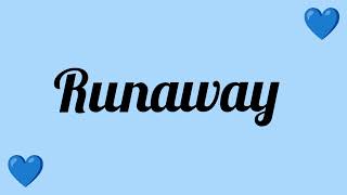 runaway - galantis