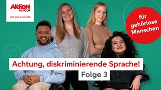 Darf man das sagen?! Redeweise Folge 3 (Deutsche Gebärdensprache)