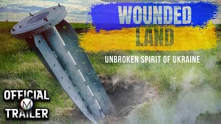 WOUNDED LAND (2022) | Official Trailer | 4K