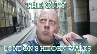 The City of London | London's Hidden Walks | Cool Dudes Walking Club