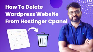 How to Delete WordPress Website From Hostinger cPanel - DIGITAL RNK