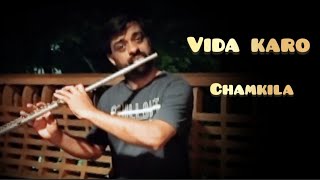 CHAMKILA | VIDA KARO - FLUTE COVER