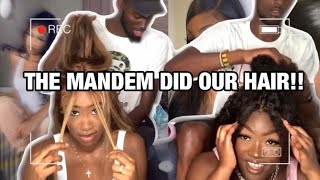 WE LET THE MANDEM DO OUR HAIR!!! THEY RUINED IT!! FT WORLDNEWHAIR