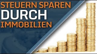 Steuern sparen Immobilien - Wie du als Immobilieninvestor deinen Steuersatz senkst | Johann Köber