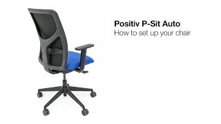 Positiv P-Sit Auto: How to set up your chair