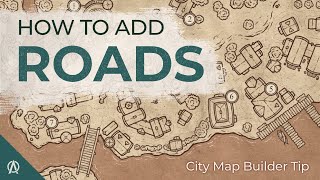 How to Add Roads on RPG Maps with The City Map Builder