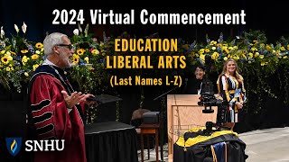 Virtual Commencement: Education, Liberal Arts (Last Names L-Z), Saturday, May 25 at 2pm ET