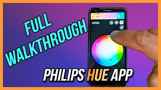 Philips Hue App Full Tutorial and Walk Through