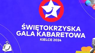 Świętokrzyska Gala Kabaretowa Kielce 2024 || Dobre Audio!