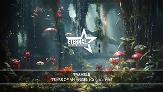 Travel5 - Tears of an Angel (Original Mix)