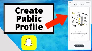 How to Make Public Profile on Snapchat