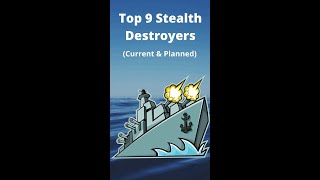 Top 9 Stealth Destroyers #shorts