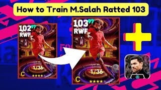 Best Guide to Level up M.Salah Ratted 103 ( Blitz Curler ) in Efootball 2024