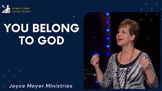 Joyce Meyer 2024 - You Belong to God - Enjoying Everyday Life