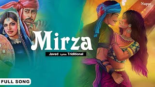 Mirza | ਮਿਰਜ਼ਾ | Traditional Punjabi Song | Punjabi Hit Song |  Nupur Audio