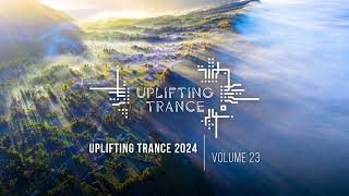 UPLIFTING TRANCE 2024 VOL. 23 [FULL SET]