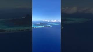 Flying over Bora Bora 🚁🏝