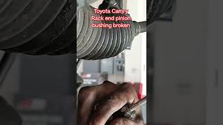 Toyota Camry broken steering bushing #toyota  #toyotacamry #steeringrack