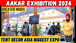 Aakar exhibition 2024 greater noida tent decor asia 2024 horeca asia | Aakar 2024 india expo centre