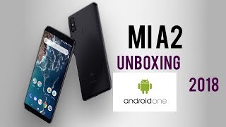 Mi A2  Unboxing the new Android One！