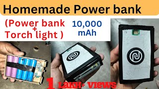 Homemade power bank with torch light #10,000 mAh capacity #