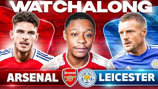 Arsenal vs Leicester Live Watch along @deludedgooner