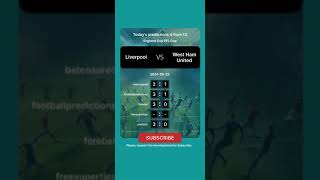 Liverpool vs West Ham United Today Prediction #football #predictions #bettingtips