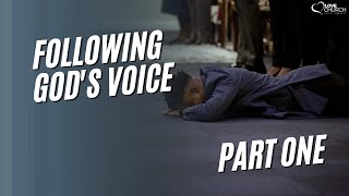 Following God's Voice | CE LOVECHURCH