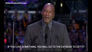 Michael Jordan - When you're passionate, you will go to the extreme to get it!