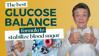 The Best GLUCOSE BALANCE Formula!