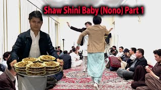 Hazaragi Shaw-Sheni Function Baby (Nono) in Hazara Town, Quetta Part 1