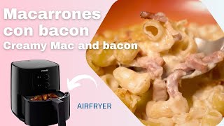 MACARRONES CON NATA Y BACON en #airfryer  🍽. Receta en FREIDORA DE AIRE 🔥💨