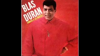 Blas Durán - Consejo a las mujeres - Karaoke