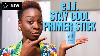 NEW e.l.f. Stay Cool Primer Stick Review | Flawless Makeup Application? 🤔