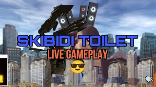 Skibidi Toilet live Gameplay🔥