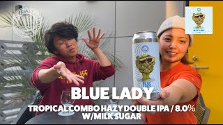 【WCB】Blue Lady / Tropical Combo Hazy Double IPA