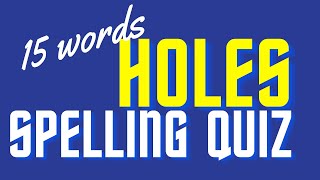 SPELLING QUIZ  #8 | Holes| Spelling words Grade 5| Louis Sachar| Spelling Bee Test