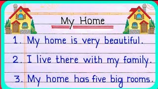 10 lines on my home | essay on my home | my home essay 10 lines | 10 lines essay on my home